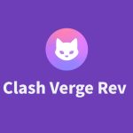 Clash Verge Rev(Mihomo内核)2026最新替代方案 - 节点导航